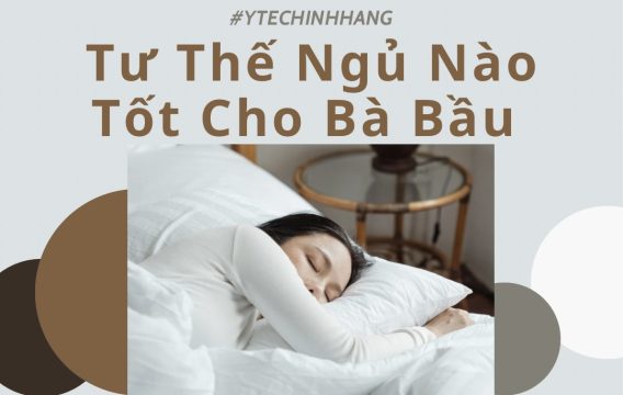 Tu The Ngu Nao Tot Cho Ba Bau 6