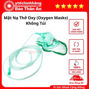 Mặt Nạ Thở Oxy Không Túi Oxygen Masks