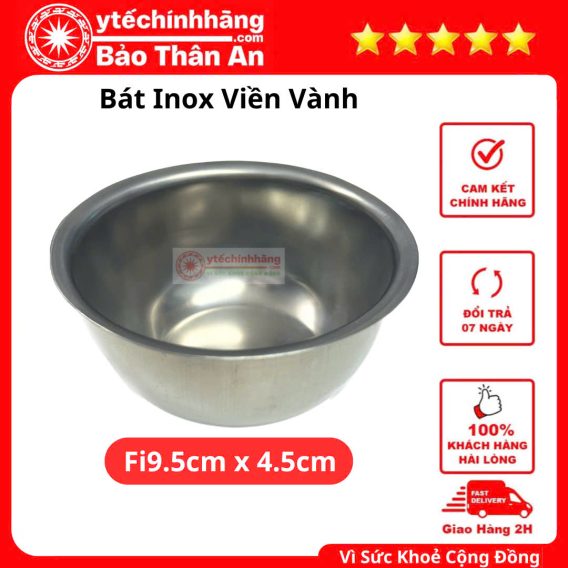 Cốc Chén Bát Inox 31 7. Bát Inox Viền Vành; Fi9.5cm x 4.5cm