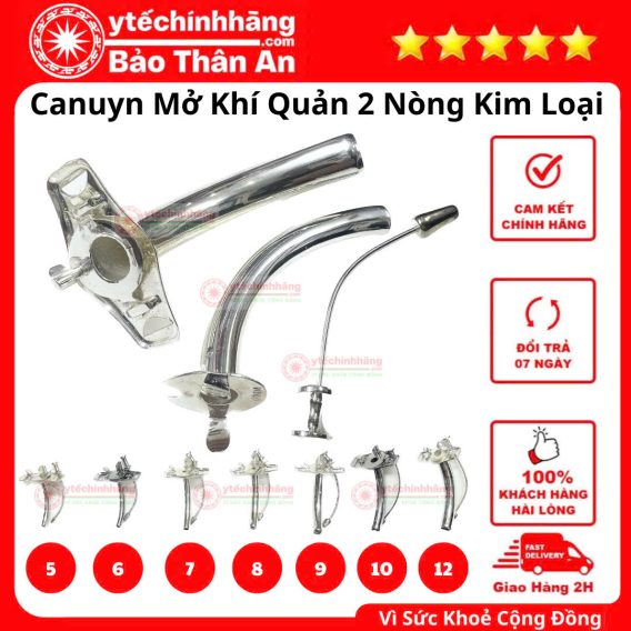 Ống Mở Khí Quản Canuyn 2 Nòng Hợp Kim Bạc