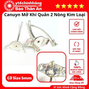 Ong Mo Khi Quan Canuyn 2 Nong Hop Kim Bac 5mm
