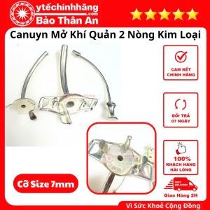 Ong Mo Khi Quan Canuyn 2 Nong Hop Kim Bac 7mm