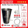 Dung Cu Boc Thut Inox