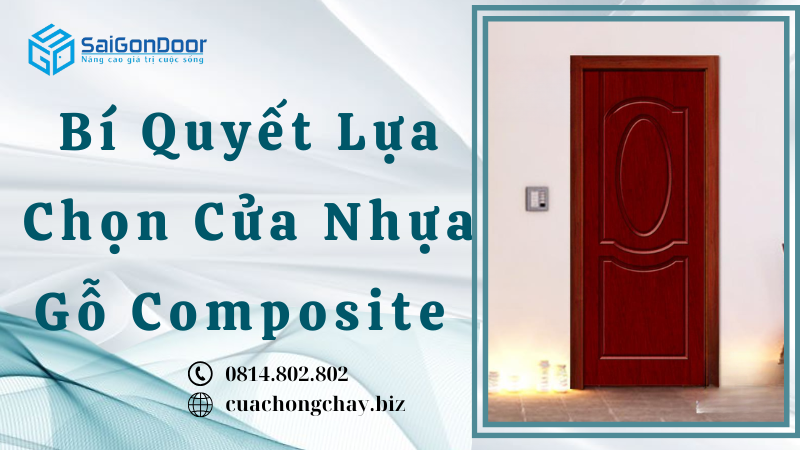 Bí Quyết Lựa Chọn Cửa Nhựa Gỗ Composite