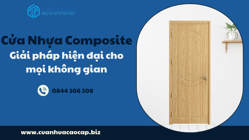 Cửa nhựa composite – Giải pháp hiện đại cho mọi không gian