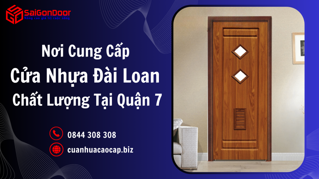 Nơi Cung Cấp Cửa Nhựa Đài Loan Chất Lượng Tại Quận 7