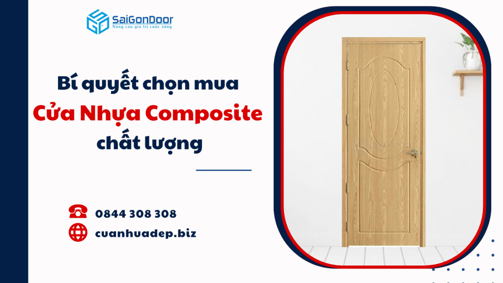 Bí quyết chọn mua Cửa Nhựa Composite chất lượng