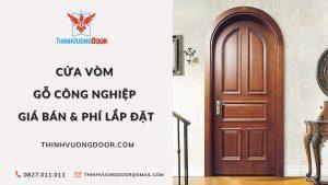 Cửa vòm, thiết kế cửa vòm, thi công cửa vòm, báo giá cửa vòm, cửa vòm đẹp, cửa vòm cổ điển, cửa vòm hiện đại