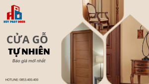 Báo giá cửa gỗ tự nhiên giá tốt mới nhất 