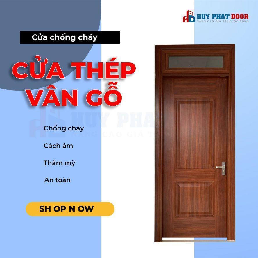 NHỮNG ĐIỀU BẠN CẦN BIẾT VỀ CỬA THÉP VÂN GỖ HUYPHATDOOR