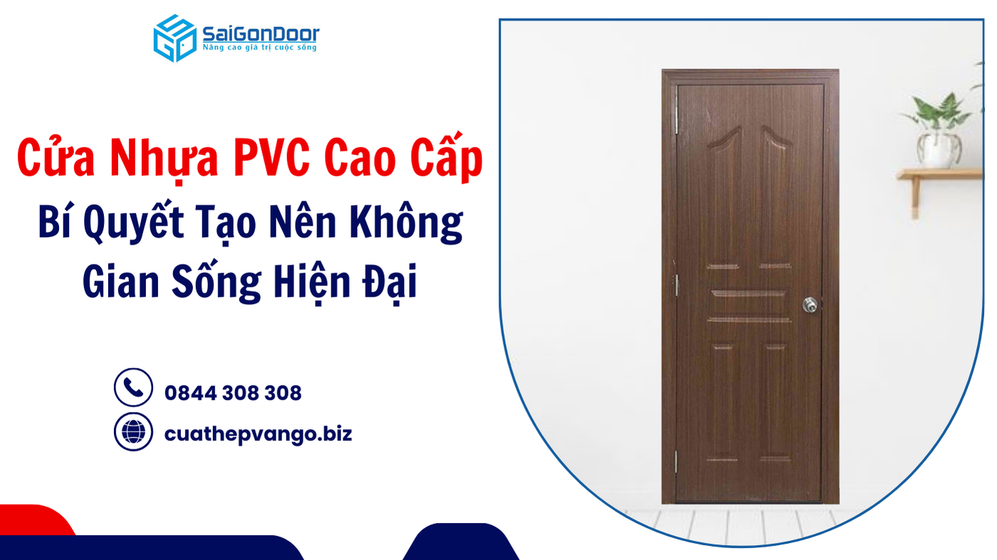 Cửa Nhựa PVC Cao Cấp: Bí Quyết Tạo Nên Không Gian Sống Hiện Đại