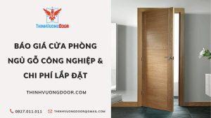 Báo Giá Cửa Phòng Ngủ Gỗ Công Nghiệp & Chi Phí Lắp Đặt