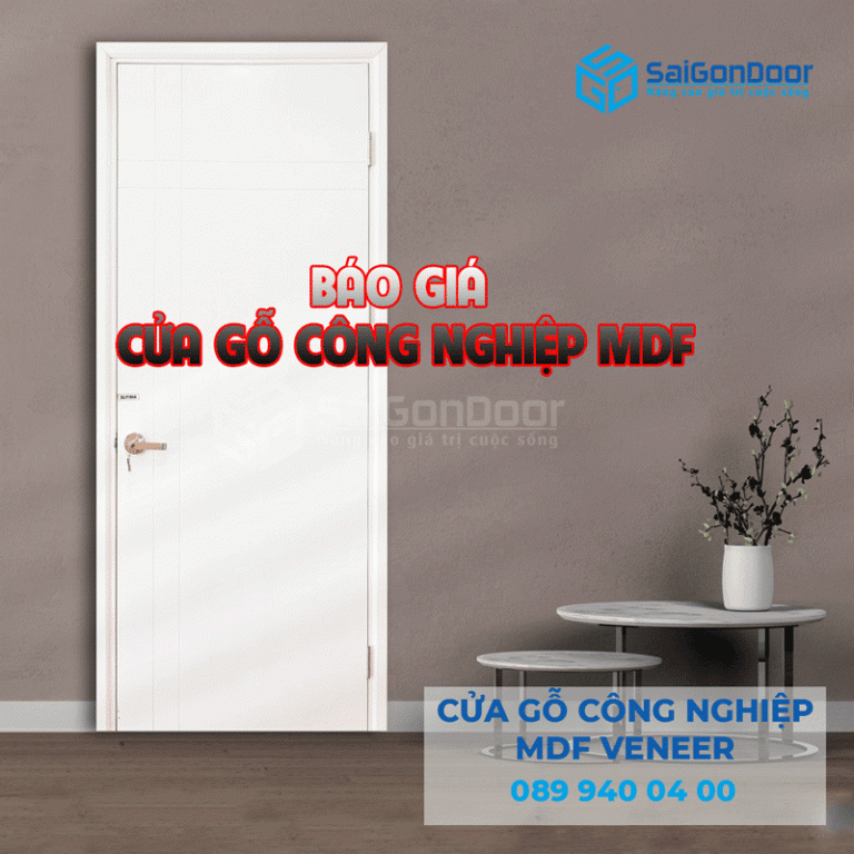BÁO GIÁ CỬA GỖ MDF VENEER/ MDF MELAMINE/ MDF (Plastic) LAMINATE BÁO GIÁ CỬA GỖ MDF VENEER/ MDF MELAMINE/ MDF (Plastic) LAMINATE