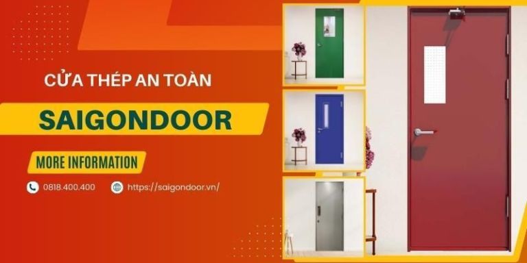 Cửa Thép An Toàn - Cập Nhật Báo Giá Cửa Mới Nhất 2024 21 Sài Gòn Door mua cửa thép an toàn, chất lượng cao