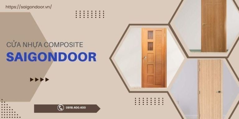 Cửa Composite Bình Thạnh - Chất Lượng Top 1 Tại Sài Gòn Door 25 Lựa chọn địa chỉ có dịch vụ chất lượng