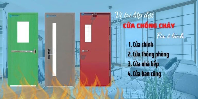 Cửa chống cháy có ô kính nên lắp đặt ở đâu? 4 Cửa chống cháy có ô kính nên lắp đặt ở đâu?