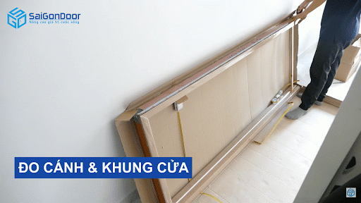 Đo kích thước cánh và khung cửa Đo kích thước cánh và khung cửa