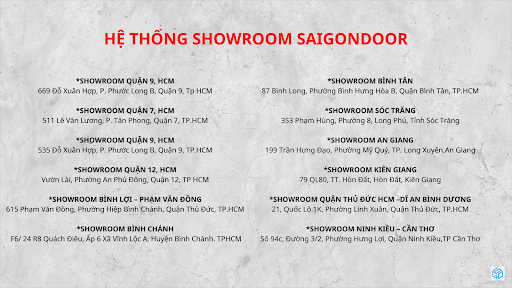 Hệ thống showroom SaiGonDoor Hệ thống showroom SaiGonDoor