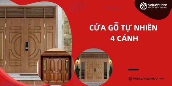 Cửa gỗ tự nhiên 4 cánh