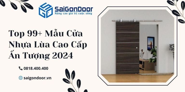Top Mẫu Cửa Nhựa Lùa Cao Cấp Ấn Tượng 2024 Top Mẫu Cửa Nhựa Lùa Cao Cấp Ấn Tượng 2024