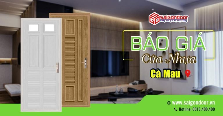 Báo Giá Cửa Nhựa Cà Mau, Cửa Nhựa Giá Rẻ Cà Mau Báo Giá Cửa Nhựa Cà Mau, Cửa Nhựa Giá Rẻ Cà Mau