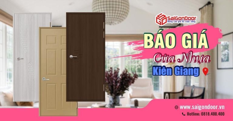 Báo Giá Cửa Nhựa Kiên Giang, Cửa Nhựa Kiên Giang Giá Rẻ Báo Giá Cửa Nhựa Kiên Giang, Cửa Nhựa Kiên Giang Giá Rẻ