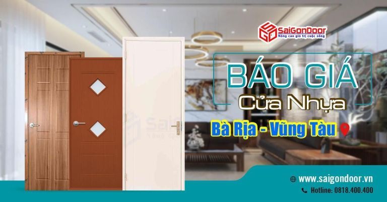 Bảng Giá Thi Công Cửa Nhựa Bà Rịa Vũng Tàu Nhanh Chóng Bảng Giá Cửa Nhựa Bà Rịa Vũng Tàu - SaiGonDoor thi công lắp đặt nhanh chóng
