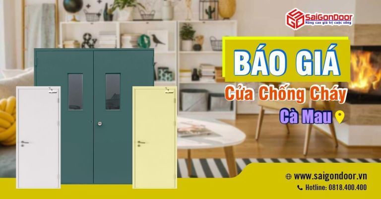 Bảng Giá Cửa Chống Cháy Cà Mau, Cửa Thép Chống Cháy Cà Mau, Cửa Gỗ Chống Cháy Cà Mau Bảng Giá Cửa Chống Cháy Cà Mau, Cửa Thép Chống Cháy Cà Mau, Cửa Gỗ Chống Cháy Cà Mau