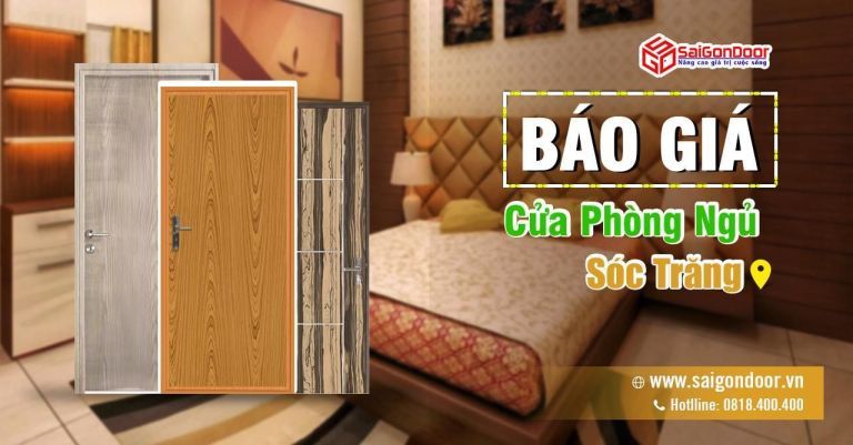 Báo Giá Cửa Phòng Ngủ Sóc Trăng, Cửa Phòng Ngủ Sóc Trăng Giá Rẻ Báo Giá Cửa Phòng Ngủ Sóc Trăng, Cửa Phòng Ngủ Sóc Trăng Giá Rẻ