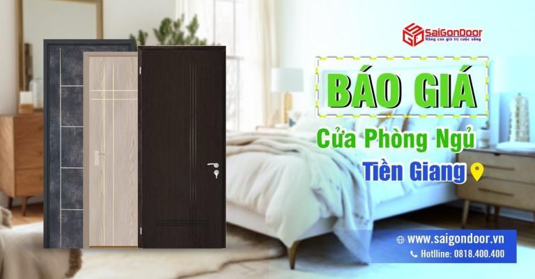 Báo Giá Cửa Phòng Ngủ Tiền Giang, Cửa Phòng Ngủ Tiền Giang Giá Rẻ Báo Giá Cửa Phòng Ngủ Tiền Giang, Cửa Phòng Ngủ Tiền Giang Giá Rẻ