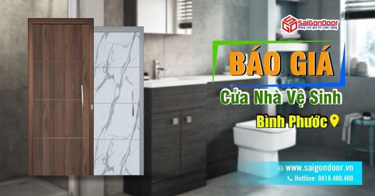 Báo Giá Cửa Nhà Vệ Sinh Bình Phước, Cửa Nhà Tắm Giá Rẻ Báo Giá Cửa Nhà Vệ Sinh Bình Phước, Cửa Nhà Tắm Giá Rẻ