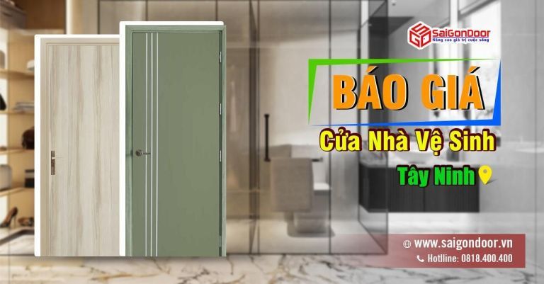 Báo Giá Cửa Nhà Vệ Sinh Tây Ninh, Cửa Nhà Tắm Giá Rẻ Báo Giá Cửa Nhà Vệ Sinh Tây Ninh, Cửa Nhà Tắm Giá Rẻ
