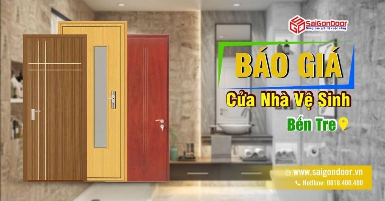 Báo Giá Cửa nhà vệ sinh Bến Tre Giá Rẻ: Sự Lựa Chọn Hoàn Hảo Cho Không Gian Hiện Đại Báo Giá Cửa nhà vệ sinh Bến Tre Giá Rẻ: Sự Lựa Chọn Hoàn Hảo Cho Không Gian Hiện Đại
