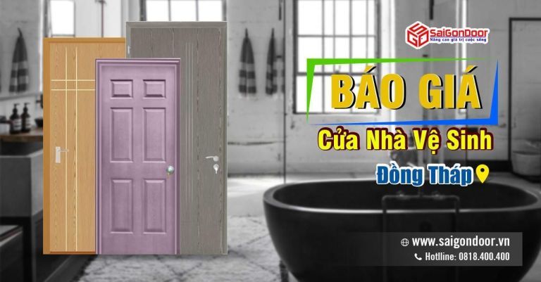 Bảng Báo Giá Cửa Nhà Vệ Sinh Đồng Tháp, Cửa Nhà Tắm, Cửa WC Đồng Tháp Bảng Báo Giá Cửa Nhà Vệ Sinh Đồng Tháp, Cửa Nhà Tắm, Cửa WC Đồng Tháp