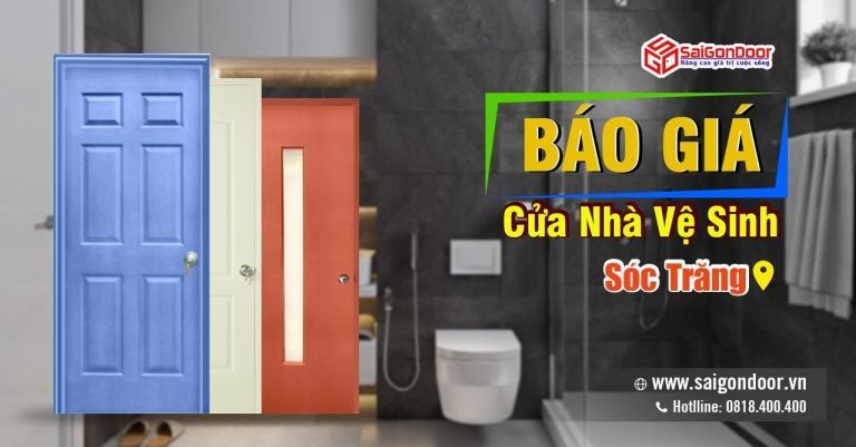 Báo Giá Cửa Nhà Vệ Sinh Sóc Trăng - SaiGonDoor Thi Công Lắp Đặt Cửa Nhà Vệ Sinh, Cửa WC, Cửa Nhà Tắm Chuyên Nghiệp Báo Giá Cửa Nhà Vệ Sinh Sóc Trăng - SaiGonDoor Thi Công Lắp Đặt Cửa Nhà Vệ Sinh, Cửa WC, Cửa Nhà Tắm Chuyên Nghiệp