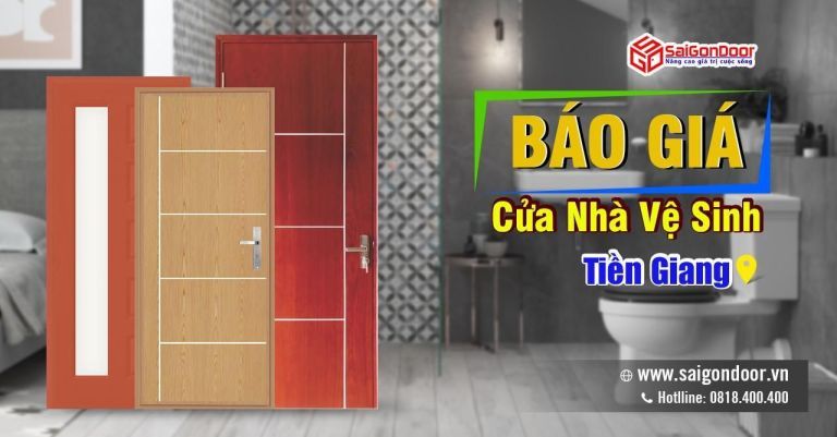 Báo Giá Cửa Nhà Vệ Sinh Tiền Giang Giá Rẻ, Cửa WC, Cửa Toilet, Cửa Nhà Tắm Tiền Giang Báo Giá Cửa Nhà Vệ Sinh Tiền Giang Giá Rẻ, Cửa WC, Cửa Toilet, Cửa Nhà Tắm Tiền Giang