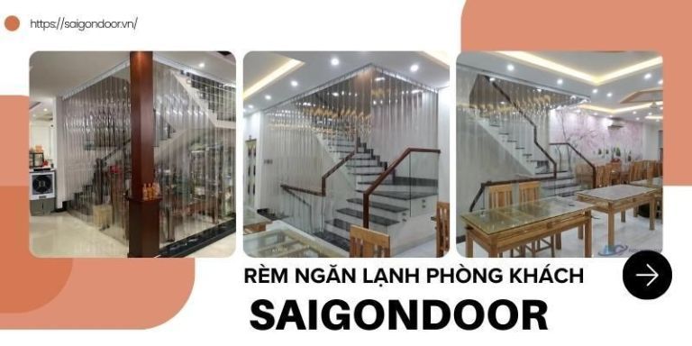 Rèm Ngăn Lạnh Phòng Khách - Cập Nhật Báo Giá 2024 Mới Nhất 11 Mẫu rèm từ chất liệu nhựa PVC nổi bật
