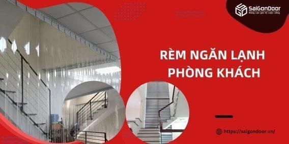 Rèm ngăn lạnh phòng khách