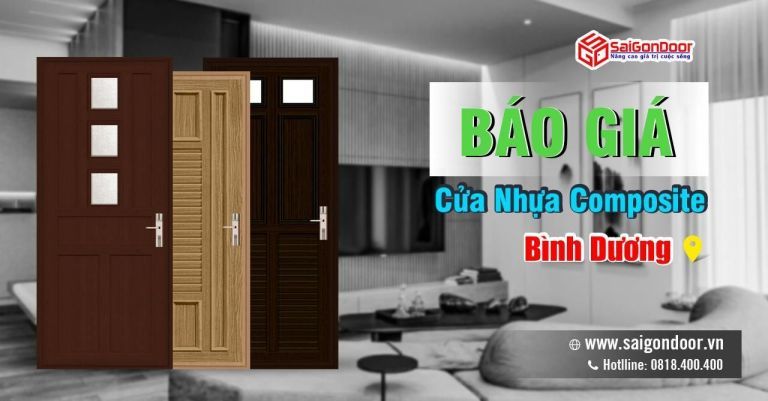 Báo Giá Cửa Nhựa Composite Bình Dương Giá Rẻ Uy Tín Báo Giá Cửa Nhựa Composite Bình Dương Giá Rẻ Uy Tín