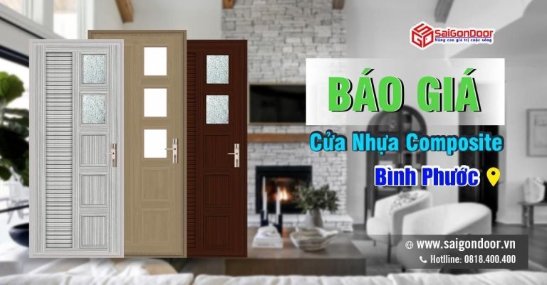 Báo Giá Cửa Nhựa Composite Bình Phước Giá Rẻ Uy Tín Báo Giá Cửa Nhựa Composite Bình Phước Giá Rẻ Uy Tín
