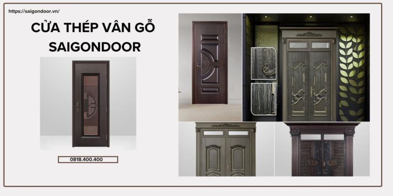 Cửa Thép Vân Gỗ Quận Phú Nhuận – So Sánh Với Cửa Gỗ 13 Chú ý lựa chọn địa chỉ mua hàng phù hợp