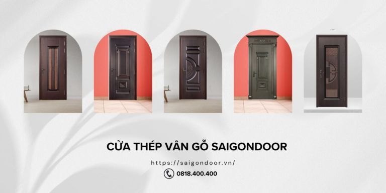 Cửa Thép Vân Gỗ Quận Phú Nhuận – So Sánh Với Cửa Gỗ 11 Nên lựa chọn các mẫu cửa phù hợp với nhu cầu