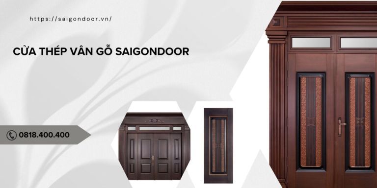 Cửa Thép Vân Gỗ Kiên Giang - Ưu Nhược Điểm, Cấu Tạo Và Báo Giá 2024 14 SaiGonDoor - Địa chỉ mua cửa thép vân gỗ Kiên Giang uy tín