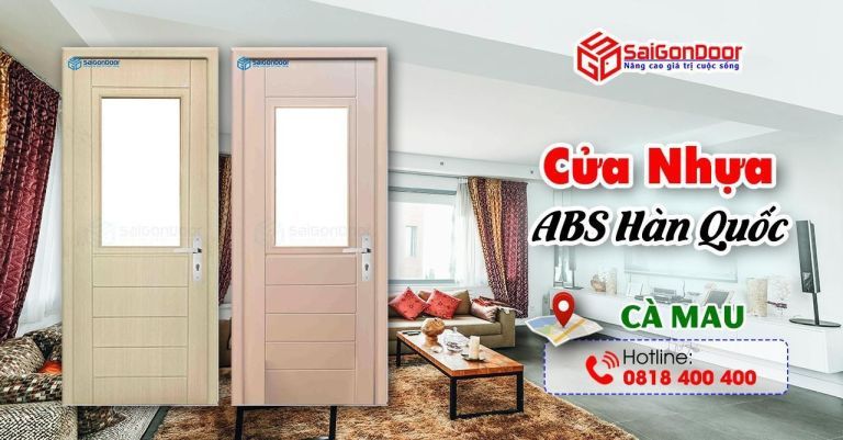 Báo Giá Thi Công Cửa Nhựa ABS Hàn Quốc Cà Mau Giá Rẻ & Uy Tín Báo Giá Thi Công Cửa Nhựa ABS Hàn Quốc Cà Mau Giá Rẻ & Uy Tín