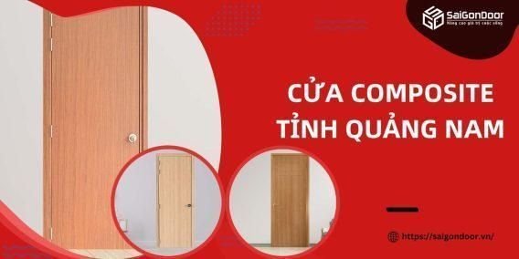 Cửa composite tỉnh Quảng Nam