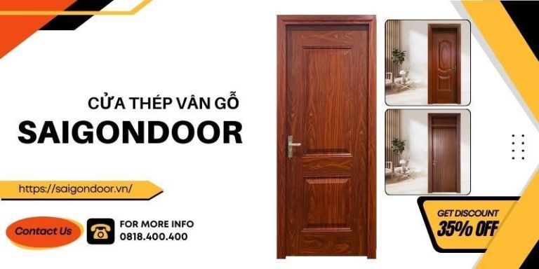 So Sánh Cửa Nhôm Vân Gỗ Và Cửa Thép Vân Gỗ, Báo Giá T11/2024 21 Thông tin chung về ưu nhược điểm cửa thép vân gỗ