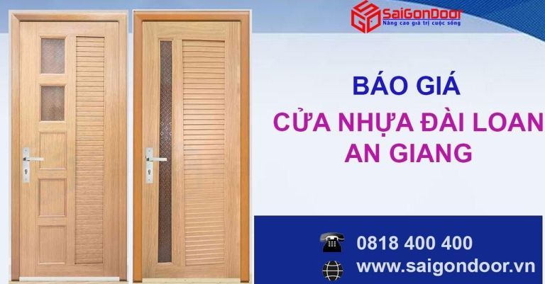 SaiGonDoor - Địa chỉ cung cấp cửa nhựa Đài Loan uy tín tại An Giang SaiGonDoor - Địa chỉ cung cấp cửa nhựa Đài Loan uy tín tại An Giang
