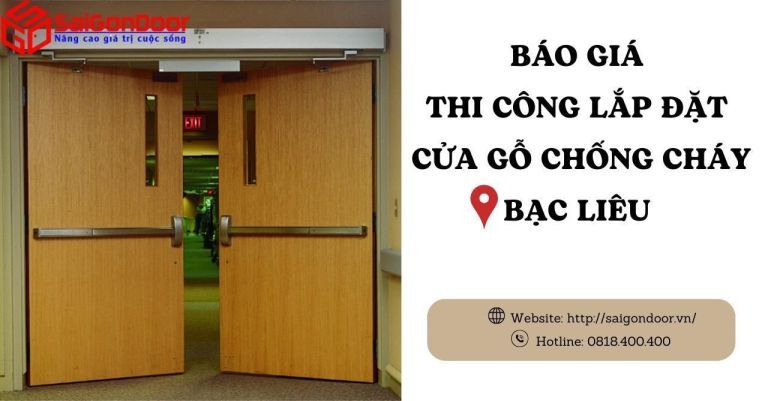Báo giá thi công, lắp đặt cửa gỗ chống cháy Bạc Liêu Báo giá thi công, lắp đặt cửa gỗ chống cháy Bạc Liêu