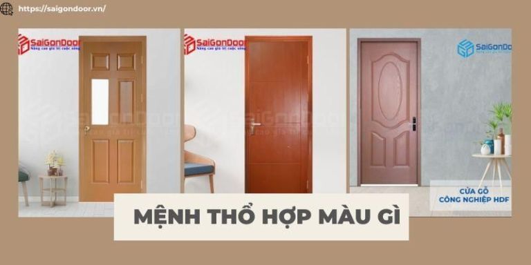 Mệnh Thổ hợp màu gì? Gợi ý các gam màu cực may mắn cho mệnh Thổ 16 Cửa gỗ công nghiệp với thiết kế hiện đại sang trọng
