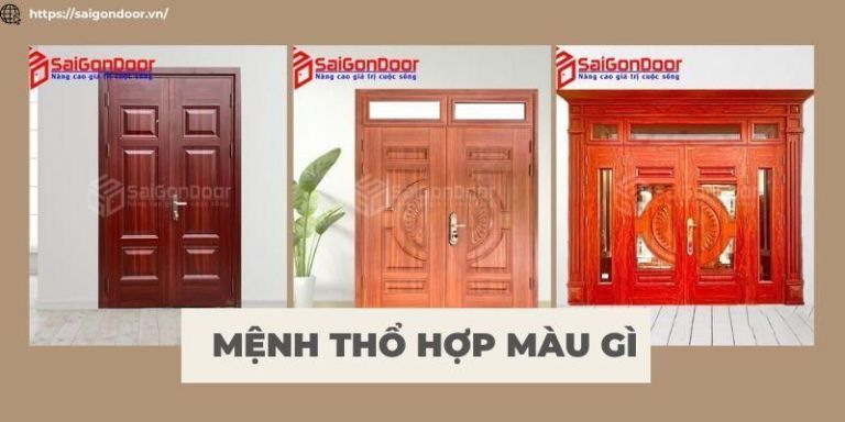 Mệnh Thổ hợp màu gì? Gợi ý các gam màu cực may mắn cho mệnh Thổ 15 Cửa thép vân gỗ với độ bền hoàn hảo